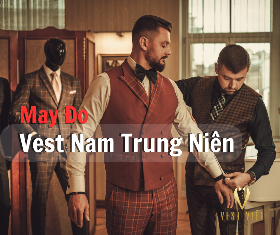 May Đo Bộ Vest Nam Trung Niên  - Tại Peaky Store